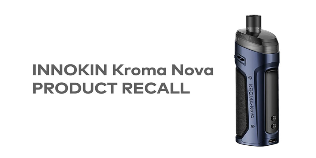 INNOKIN Issues Notice for Kroma Nova Products